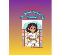 The Brave Karate Girl Swara