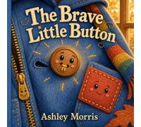 THE BRAVE LITTLE BUTTON