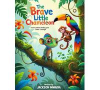 The Brave Little Chameleon