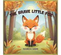 The Brave Little Fox (Lumo’s Journey Home) | Kids story book instantly conveys bravery + warmth.