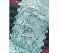 The Brave Mama Journal