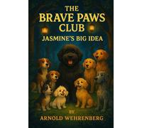 The Brave Paws Club