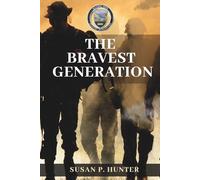 THE BRAVEST GENERATION