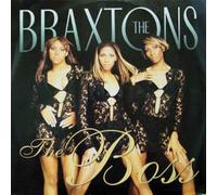 The Braxtons - The Braxtons / The Boss