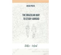 The Brazilian Way To Study Abroad: Dublin - Ireland