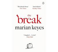 The Break: British Book Awards Author of the Year 2022: The hilarious No.1 Sunday Times Bestseller