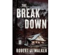 The Break Down