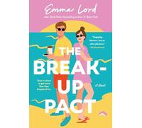Emma Lord The Break-Up Pact (Tascabile)