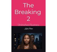 The Breaking 2: Unfinished Business