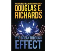 The Breakthrough Effect: A Science-Fiction Thriller