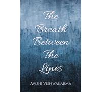 The Breath Between The Lines
