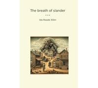 The breath of slander