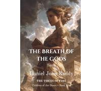 The Breath of the Gods: Sana