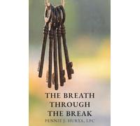 The Breath Through the Break