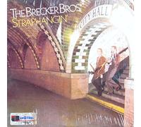 The Brecker Brothers - Straphangin'