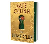The Briar Club: A Novel