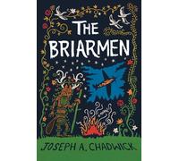 The Briarmen: A fairy-tale for adults: 1