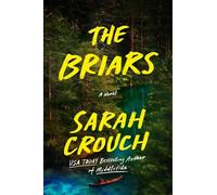 The Briars: A Novel