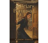 The Briars Bemused