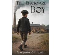 The Brickyard Boy