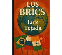 The BRICS and the New Global Order