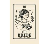 The Bride: A Lined Wedding Journal for Thoughts, Planning, and Memories