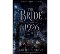 The Bride From 1926: 2