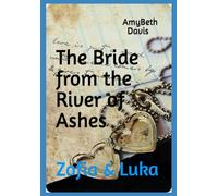 The Bride from the River of Ashes: Zofia & Luka