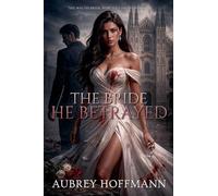 The Bride He Betrayed: 3