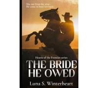 The Bride He Owed: A Runaway Bride Western Romance