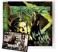 The Bride Kinetic Faith Demos (CD)