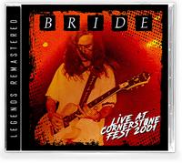 The Bride Live at Cornerstone Fest 2001 (CD)