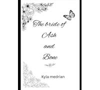the bride of ash and bone