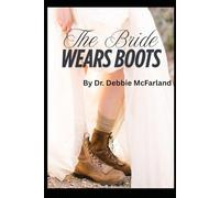 The Bride Wears Boots: Fierce Femininity in the War for Wonder