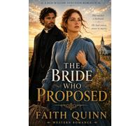 The Bride Who Proposed