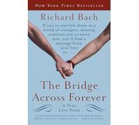 Richard Bach The Bridge Across Forever (Tascabile)