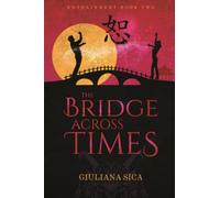 The Bridge Across Times