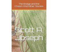 The Bridge and the Chasm: And Other Stories