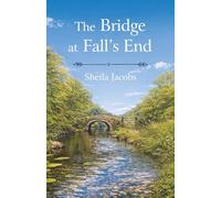 The Bridge at Fall's End
