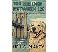 The Bridge Between Us: 2
