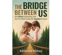 The Bridge Between Us