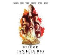 The Bridge of San Luis Rey - Remastered (DVD) Gabriel Byrne Robert De Niro