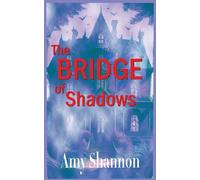 The Bridge of Shadows: 3