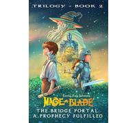 The Bridge Portal: A Prophecy Fulfilled