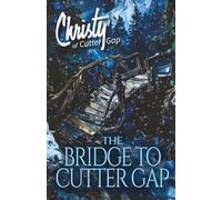 The Bridge to Cutter Gap: 1