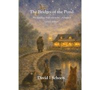 The Bridges of the Pond - Library Edition: The Language Explorers Series, Volume 9