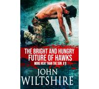 The Bright and Hungry Future of Hawks