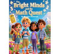 The Bright Minds and the Math Quest