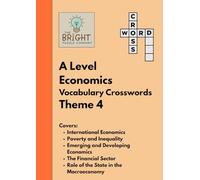 The Bright Puzzle Company: A Level Economics - Vocabulary Crosswords - Theme 4: Building Confidence with Economics Terms for A Level Study