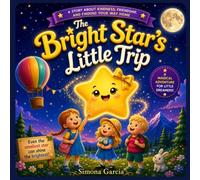 The Bright Star's Little Trip